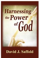 Harnessing the Power of God 1736904361 Book Cover