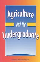 Agriculture and the Undergraduate: Proceedings 0309046823 Book Cover