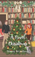 A Novel Christmas (Christmas in New Zealand) 0473771284 Book Cover