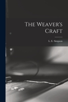 The weaver's craft 101513789X Book Cover
