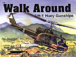 UH-1 Huey Gunships - Walk Around No. 36 0897474791 Book Cover