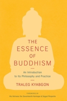 Essence of Buddhism (Shambhala Dragon Editions) 1570624682 Book Cover