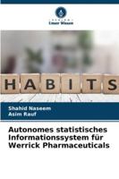 Autonomes statistisches Informationssystem für Werrick Pharmaceuticals (German Edition) 6207818806 Book Cover