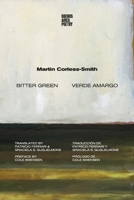 Verde amargo: (Edición Bilingüe) 9878470466 Book Cover