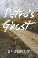 Petra's Ghost 1459744683 Book Cover