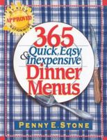 365 Quick, Easy & Inexpensive Dinner Menus 1891400339 Book Cover