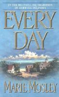 Every Day (Zebra Contemporary Romance) 0821766414 Book Cover