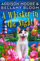 A Whisker in the Night (Country Cottage Mysteries) B0F333HTBN Book Cover