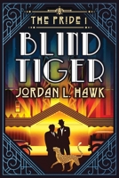 Blind Tiger B08ZB19BRJ Book Cover