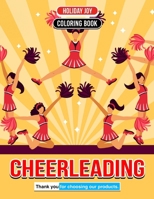 Cheerleading Coloring Book A Color Extravaganza for Fans: A Palette of Spirited Fun for All Ages B0CR5L6SWX Book Cover
