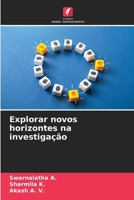 Explorar novos horizontes na investigação (Portuguese Edition) 6209075339 Book Cover