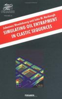 Simulating Oil Entrapment in Clastic Sequences (Computer Methods in the Geosciences) 0080424317 Book Cover