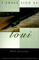 I Shall Sign as Loui 0810117371 Book Cover