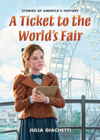 A Ticket to the World's Fair B0H465RZ7Q Book Cover