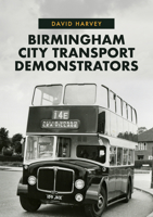 Birmingham City Transport's Demonstrators 1398106720 Book Cover
