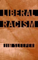 Liberal Racism 0140263780 Book Cover
