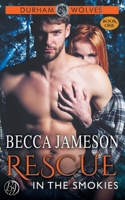 Rescue in the Smokies 1946911259 Book Cover