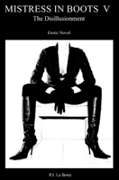 mistress in boots 5: The Disillusionment B091NMSZ2L Book Cover