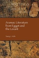 Aramaic Literature from Egypt and the Levant 1628377526 Book Cover
