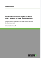 Gro�stadtlyrik und -wahrnehmung in Peter Fox' "Schwarz zu Blau" 3656029008 Book Cover