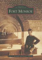 Fort Monroe 0738567345 Book Cover