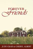Forever Friends 1539144461 Book Cover