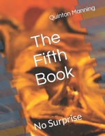 The Fifth Book: No Surprise B0C47YRZBY Book Cover