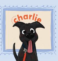 My Best Friend Charlie 1960596810 Book Cover