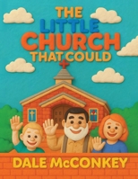The Little Church That Could B0FDVX1V91 Book Cover