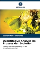 Quantitative Analyse im Prozess der Evolution: Eine dynamische Anwendung für die Umweltwissenschaften 6203647969 Book Cover