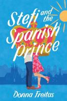 Stefi and the Spanish Prince 0062662147 Book Cover