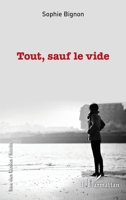 Tout, sauf le vide (Rue Des Écoles) (French Edition) 2343224536 Book Cover
