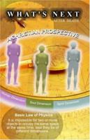 What's Next After Death: A Christian Prospective 1412094801 Book Cover