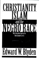 Christianity, Islam and the Negro Race 1614279330 Book Cover