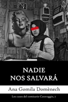 Nadie nos salvará (Los casos del comisario Caravaggio) (Spanish Edition) B0D8HTZPZ2 Book Cover