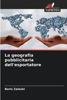 La geografia pubblicitaria dell'esportatore 6205265044 Book Cover