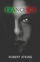 Francesca B096TQ73S4 Book Cover