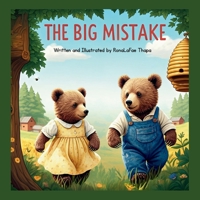 The Big Mistake (Nature lovers) B0FJ8Y6ZHY Book Cover