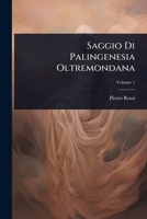 Saggio Di Palingenesia Oltremondana (Italian Edition) 1023710447 Book Cover