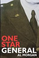 One Star General 1479436186 Book Cover