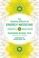 The Healing Effects of Energy Medicine 0835609308 Book Cover