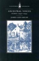 Ancestral Voices: Diaries, 1942-1943 0571133258 Book Cover