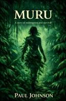 MURU: A story of redemption and survival 1838298177 Book Cover