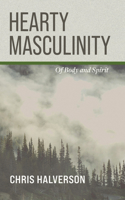 Hearty Masculinity B0HBT3HS3W Book Cover