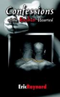 Confessions of the Broken Hearted 1420852647 Book Cover