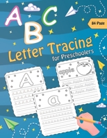 Letter Tracing for Preschoolers: letter tracing and coloring for preschoolers. Over 80 pages. From easy to difficult fun tracing activities to learn essential preschool skills B08JF5KRF3 Book Cover