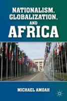 Nationalism, Globalization, and Africa 1349287318 Book Cover