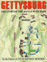 Gettysburg: The Story of the Battle with Maps 0811712184 Book Cover
