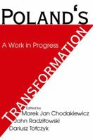 Poland's Transformation: A Work in Progress 1138529990 Book Cover