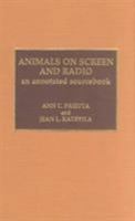 Animals on Screen and Radio 0810829398 Book Cover